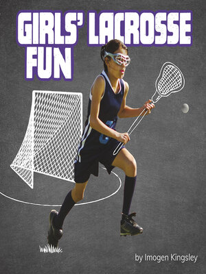 cover image of Girls' Lacrosse Fun